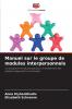 Manuel sur le groupe de modules interpersonnels
