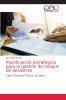 Planificación estratégica para la gestión de riesgos de desastres