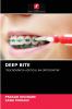 DEEP BITE