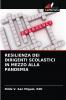 RESILIENZA DEI DIRIGENTI SCOLASTICI IN MEZZO ALLA PANDEMIA