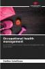 Occupational health management