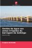 Gestão da água nas zonas irrigadas da barragem do Salbisgo