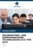 INFORMATIONS- UND KOMMUNIKATIONS-TECHNOLOGIEN (ICT) FÜR ALLE