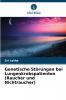 Genetische Störungen bei Lungenkrebspatienten (Raucher und Nichtraucher)