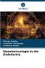Nanotechnologie in der Endodontie