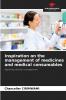 Inspiration on the management of medicines and medical consumables