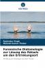Forensische Diatomologie zur Lösung des Rätsels um den Ertrinkungsort