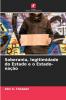 Soberania legitimidade do Estado e o Estado-nação