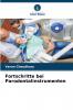 Fortschritte bei Parodontalinstrumenten