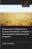 Ekstremalne temperatury w Europie Zachodniej i związane z nimi anomalie atmosferyczne Anomalie