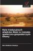 Rola tradycyjnych władców Akan w rozwoju społeczno-gospodarczym Ghany
