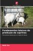 Fundamentos básicos da produção de caprinos