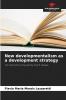 New developmentalism as a development strategy