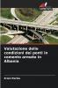 Valutazione delle condizioni dei ponti in cemento armato in Albania