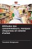 Attitudes des consommateurs marques citoyennes et volonté d'achat