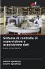 Sistema di controllo di supervisione e acquisizione dati