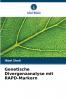 Genetische Divergenzanalyse mit RAPD-Markern