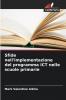 Sfide nell'implementazione del programma ICT nelle scuole primarie