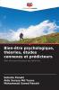 Bien-être psychologique théories études connexes et prédicteurs