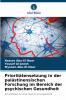 Prioritätensetzung in der palästinensischen Forschung im Bereich der psychischen Gesundheit
