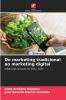 Do marketing tradicional ao marketing digital