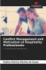 Conflict Management and Motivation of Hospitality Professionals