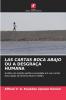 LAS CARTAS BOCA ABAJO OU A DESGRAÇA HUMANA
