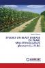 STUDIES ON BLAST DISEASE OF PEARL MILLET[Pennisetum glaucum (L.) R.Br]