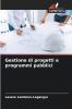 Gestione di progetti e programmi pubblici