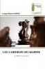 LES GARDIENS DU MONDE