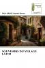 SOUVENIRS DU VILLAGE LATIN