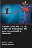 Valutazione del rischio CVD con FRS(2009) tra casi selezionati a Mumbai