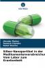 Silber-Nanopartikel in der Medikamentenverabreichung