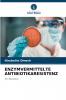 ENZYMVERMITTELTE ANTIBIOTIKARESISTENZ