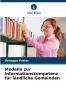 Modelle zur Informationskompetenz für ländliche Gemeinden