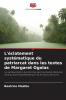 L'éclatement systématique du patriarcat dans les textes de Margaret Ogolas