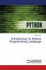 Introduction to Python Programming Language