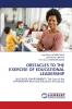 OBSTACLES TO THE EXERCISE OF EDUCATIONAL LEADERSHIP