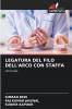 LEGATURA DEL FILO DELL'ARCO CON STAFFA