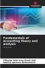 Fundamentals of accounting theory and analysis