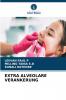 EXTRA ALVEOLARE VERANKERUNG