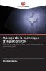 Aperçu de la technique d'injection RSP