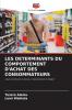LES DETERMINANTS DU COMPORTEMENT D'ACHAT DES CONSOMMATEURS