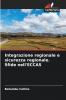 Integrazione regionale e sicurezza regionale. Sfide nell'ECCAS