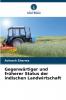 Gegenwärtiger und früherer Status der indischen Landwirtschaft