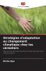 Stratégies d'adaptation au changement climatique chez les céréaliers