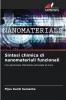 Sintesi chimica di nanomateriali funzionali