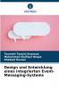 Design und Entwicklung eines integrierten Event-Messaging-Systems