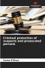 Criminal protection of suspects and prosecuted persons