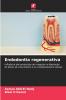 Endodontia regenerativa